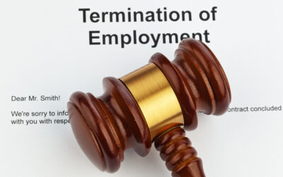 WHAT TO DO (AND NOT TO DO) WHEN YOU ARE BEING TERMINATED FROM YOUR JOB
